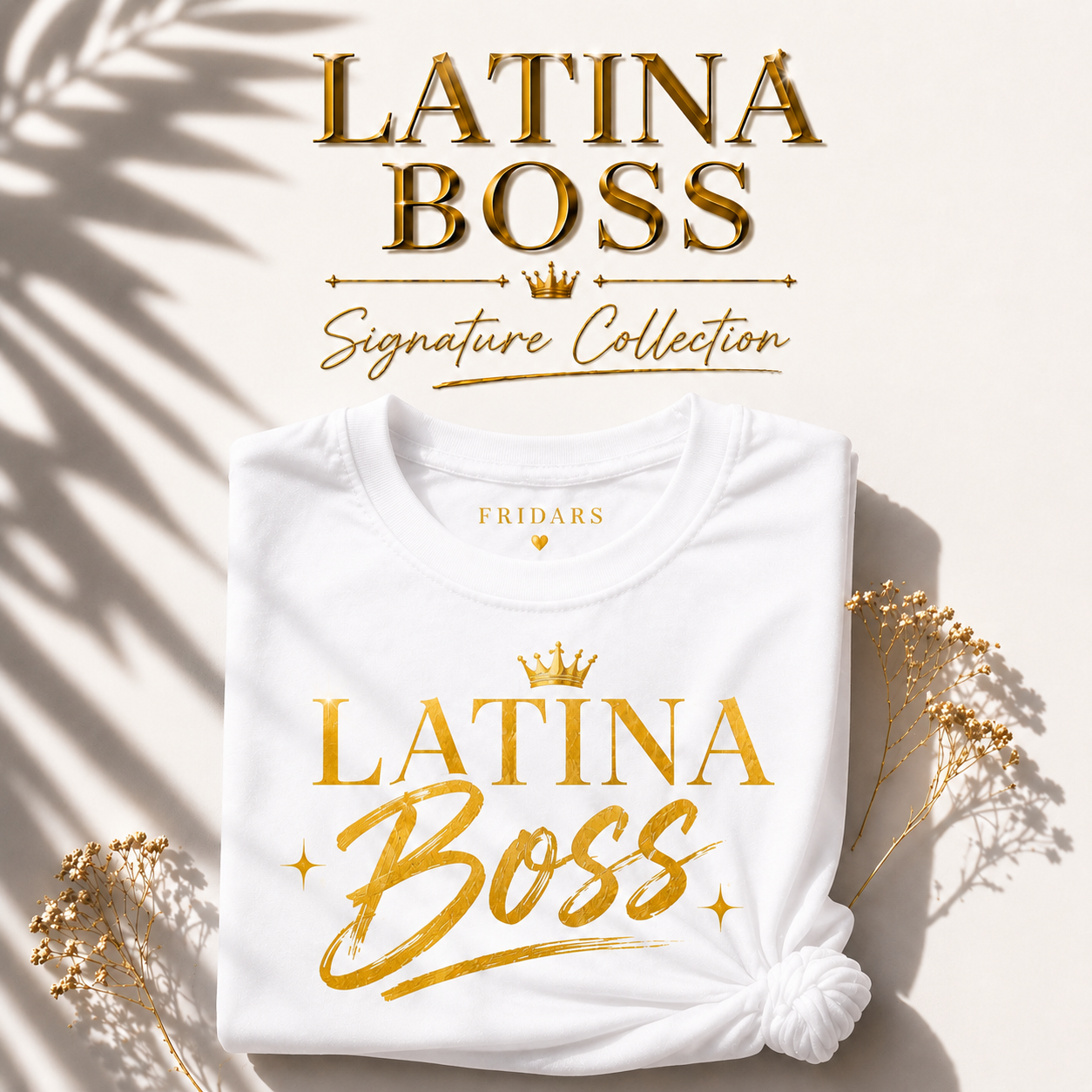👑 Latina Boss Signature Shirt