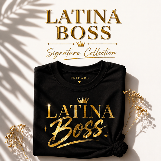 👑 Latina Boss Signature Shirt