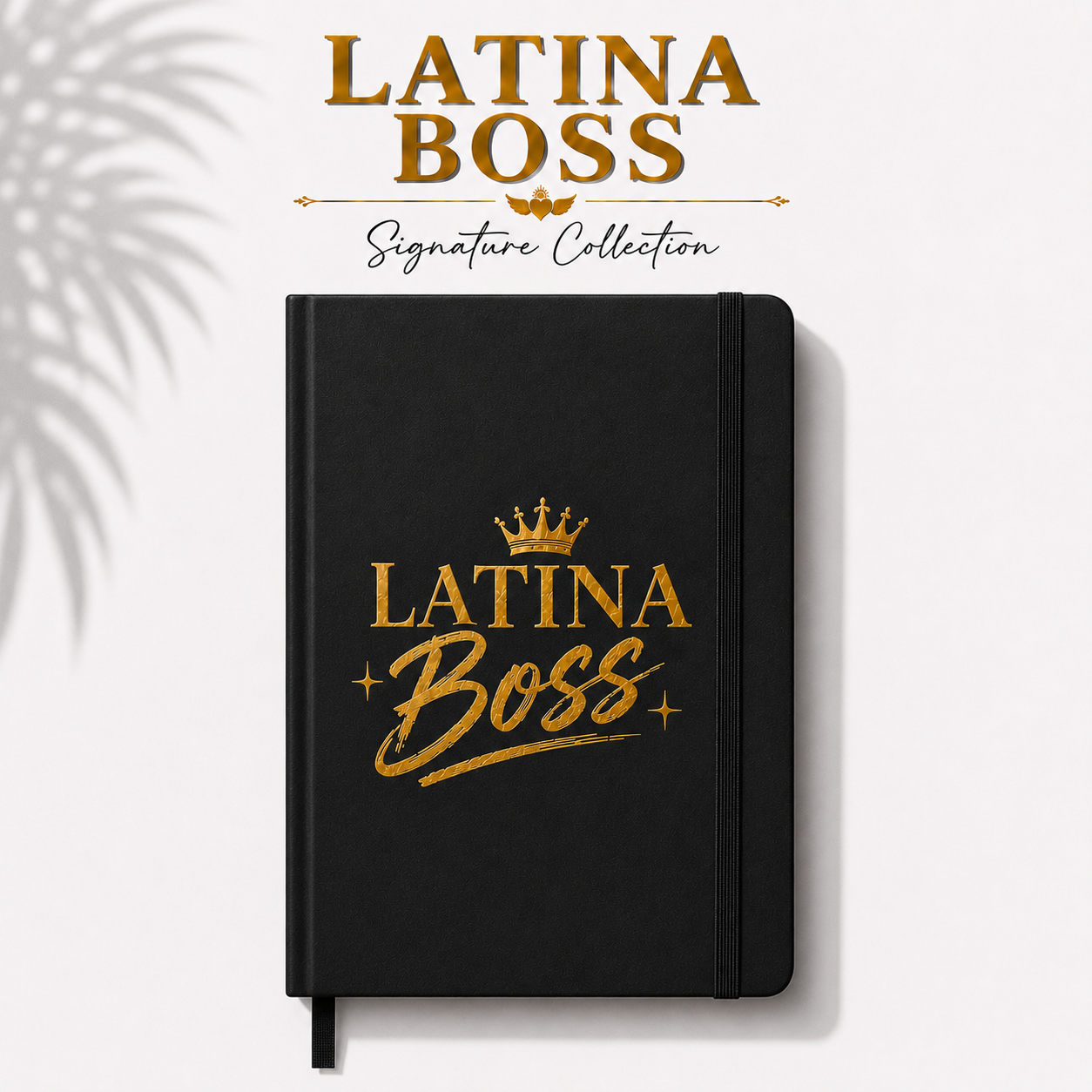 👑 Latina Boss Signature Notebook