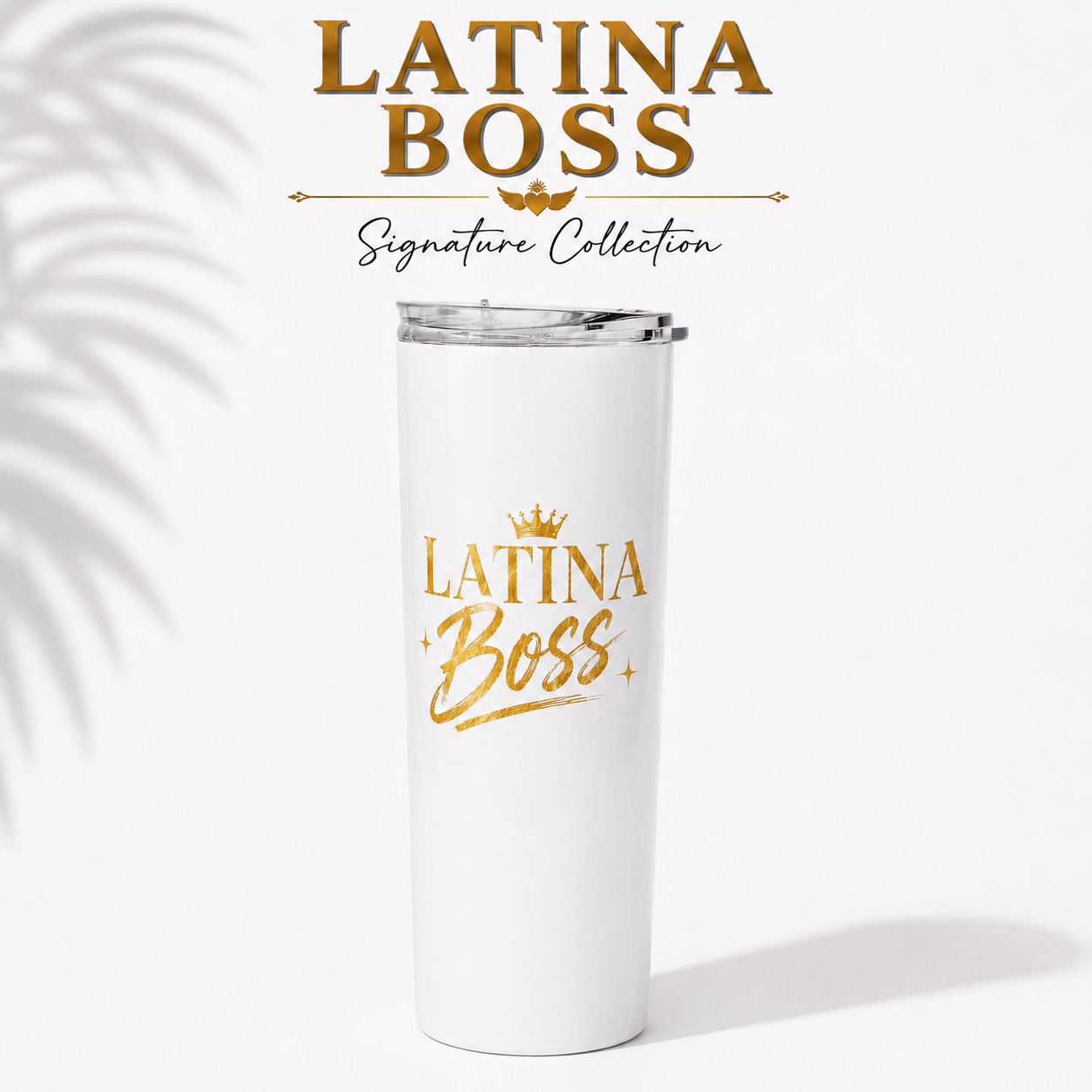 👑 Latina Boss Signature Tumbler